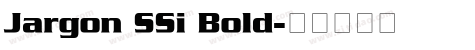 Jargon SSi Bold字体转换